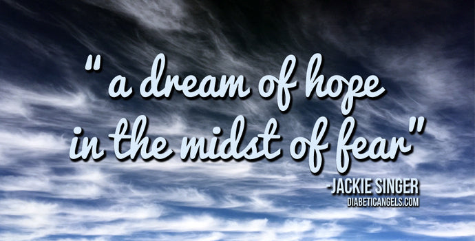 A Dream of Hope in the Midst of Fear